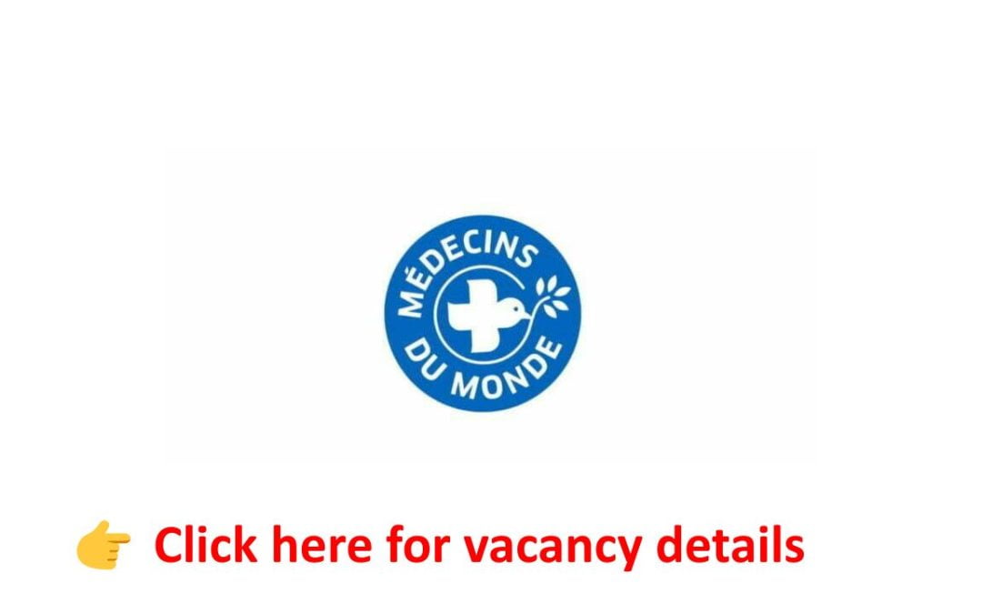 Field Coordinator (F/M) – Medecins Du Monde Vacancy Announcement