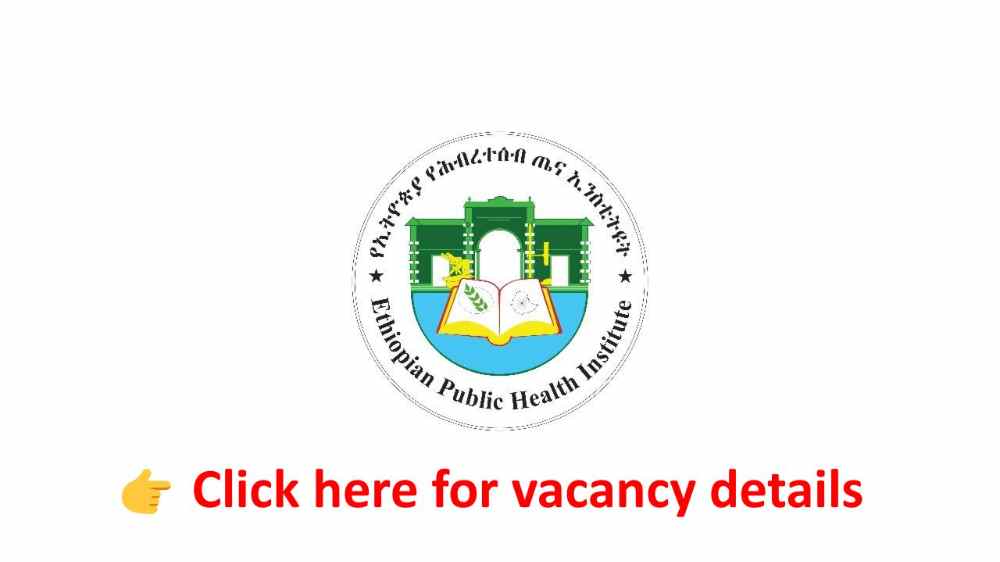 Data Collectors – Ethiopian Public Health Institute Vacancy Announcement