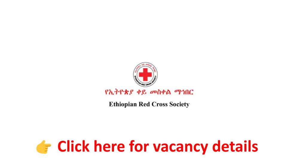 Head, Pre-hospital Emergency Care Services – Ethiopian Red Cross Society (ERCS) Vacancy Announcement