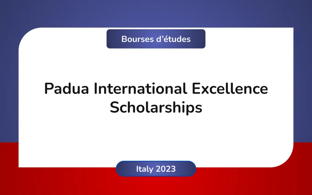 Padua International Excellence Scholarship 2023/2024