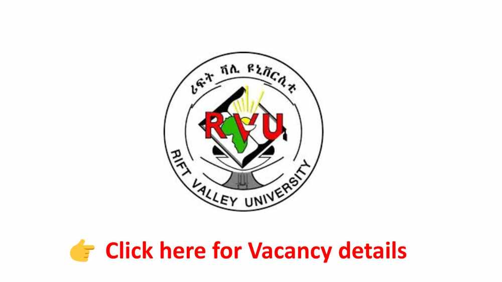 Rift Valley University Vacancy Announcement