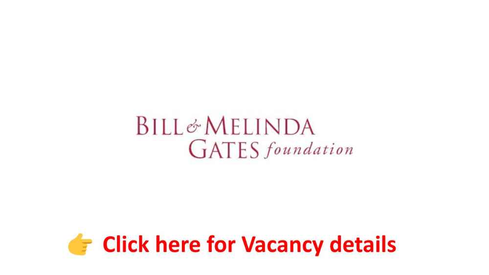 Senior Program Officer, Ethiopia Integrated Health Team – Bill and Melinda Gates Foundation Vacancy Announcement