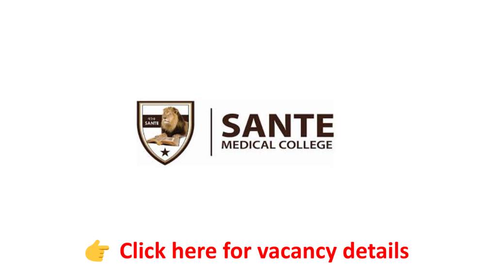 Assistant, Quality Assurance; Sante Medical College