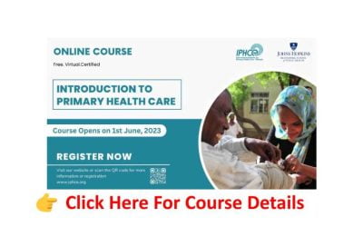 International Institute for Primary Health Care – Ethiopia (IPHC-E) Free CPD Course, 12 CEU